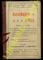 Dizionario Civile. Sintesi bimestrale. Anno 1904. Vol. I
