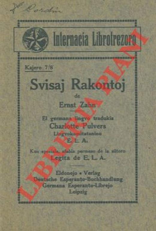 Svisaj Rakontoj. El germana linguo tradukis Charlotte Pulvers - Ernst Zahn - copertina