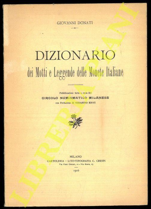 Dizionario dei motti e leggende delle monete italiane - Giovanni Donati - copertina