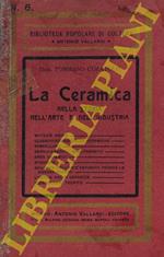 La ceramica nella storia nell'arte e nell'industria