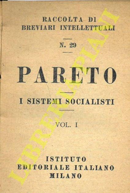 I sistemi socialisti. Vol. I, II, III, IV, V, VI - Vilfredo Pareto - copertina