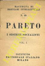 I sistemi socialisti. Vol. I, II, III, IV, V, VI