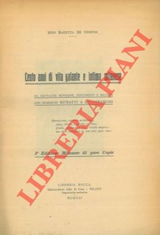 Cento anni di vita galante e intima milanese - Nino Bazzetta de Vemenia - copertina