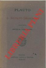 Il soldato smargiasso. Traduzione di Nicola Terzaghi