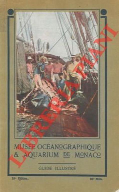 Le Musée Océanographique & Acquarium de Monaco - Jean Richard - copertina