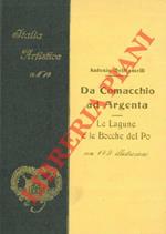 Da Comacchio ad Argenta. Le lagune e le bocche del Po