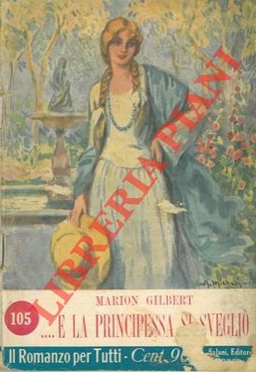 ... e la principessa si svegliò - Marion Gilbert - copertina