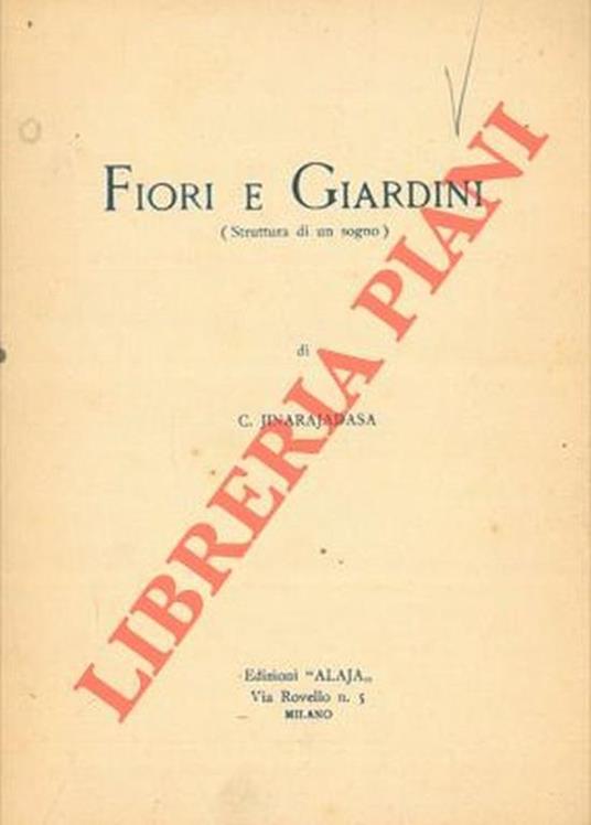 Fiori e giardini (struttura di un sogno) - Curuppumullage Jinarajadasa - copertina