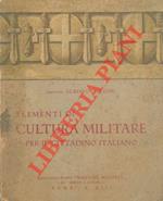 Elementi di cultura militare per il cittadino italiano