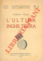 L' ultima Inghilterra.