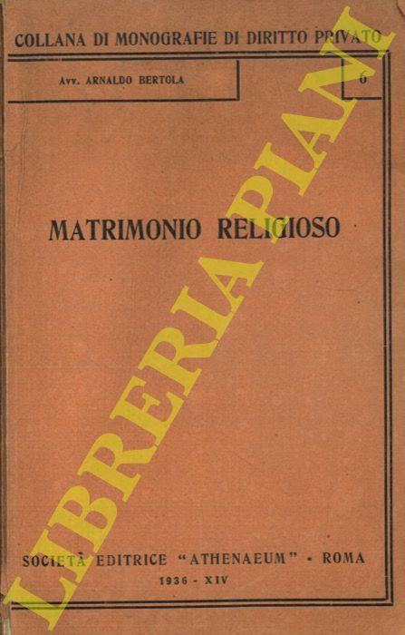 Matrimonio religioso - Arnaldo Bertola - copertina