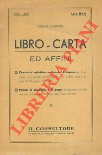 Libro - Carta ed affini. Contratto collettivo nazionale di lavoro - copertina