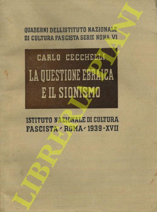 La questione ebraica e il sionismo - Carlo Cecchelli - copertina