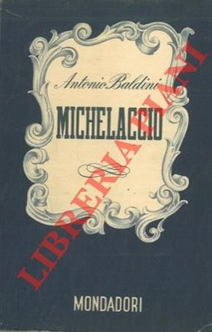 Michelaccio - Antonio Baldini - copertina