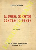 La guerra dei cretini contro il genio