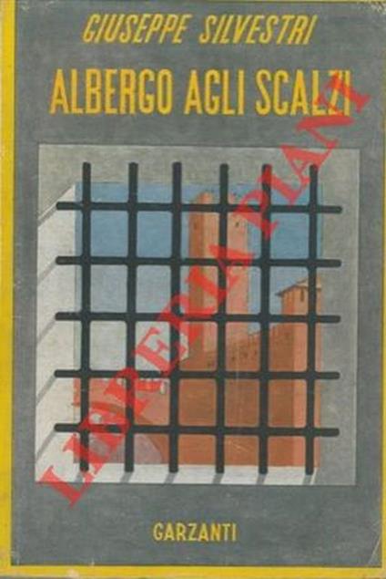 Albergo agli scalzi - Giuseppe Silvestri - copertina