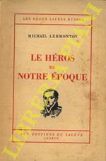 Le Héros de notre époque