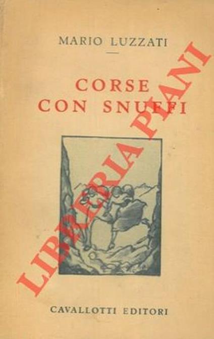 Corse con snuffi - Mario Luzzi - copertina