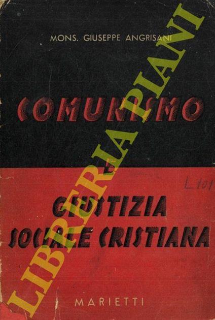 Comunismo e giustizia sociale cristiana - Giuseppe Angrisani - copertina