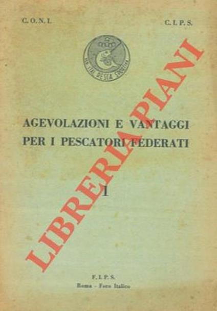 Agevolazioni e vantaggi per i pescatori federati. 1 - Cristiano Coni - copertina