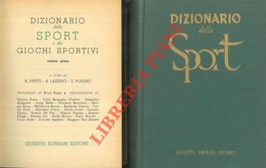 Dizionario dello sport e dei giochi sportivi - B. Pretti - copertina