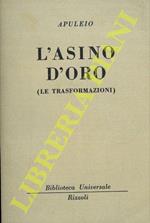 L' asino d'oro (Le trasformazioni)