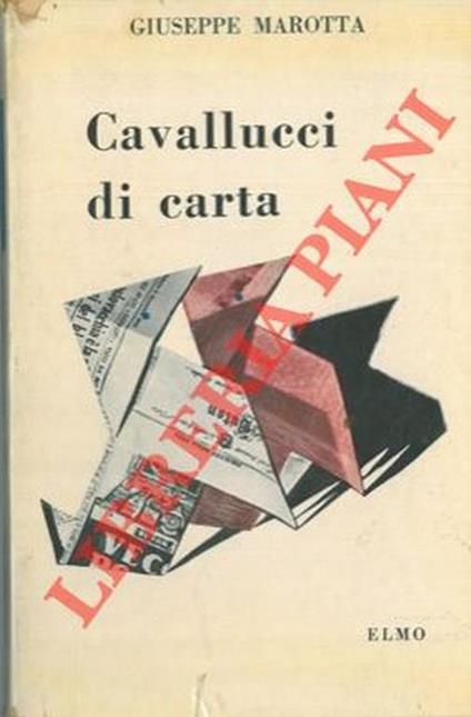 Cavallucci di carta - Giuseppe Marotta - copertina