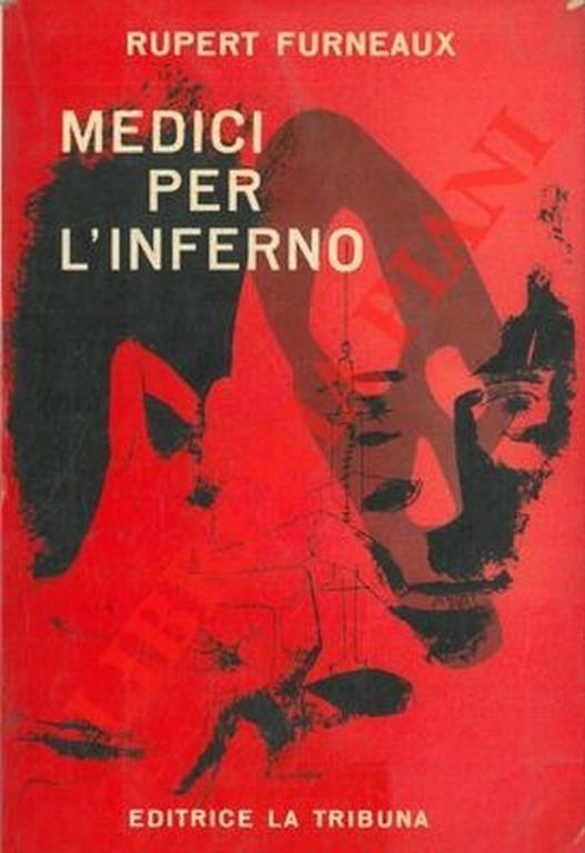 Medici per l'inferno - Rupert Furneaux - copertina