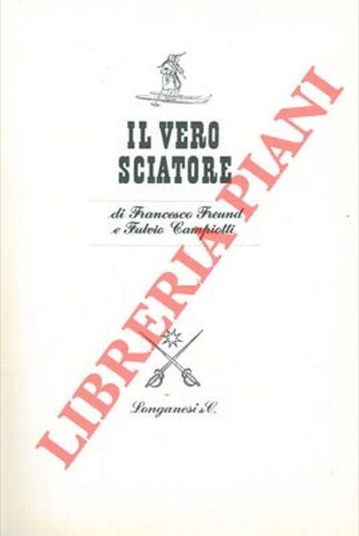 Il vero sciatore - Francesco Freund - copertina