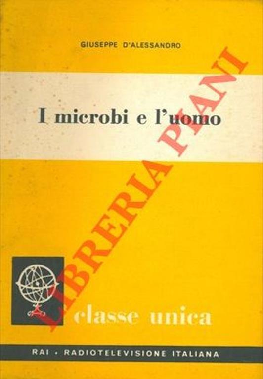 I microbi e l'uomo - Giuseppe D'Alessandro - copertina