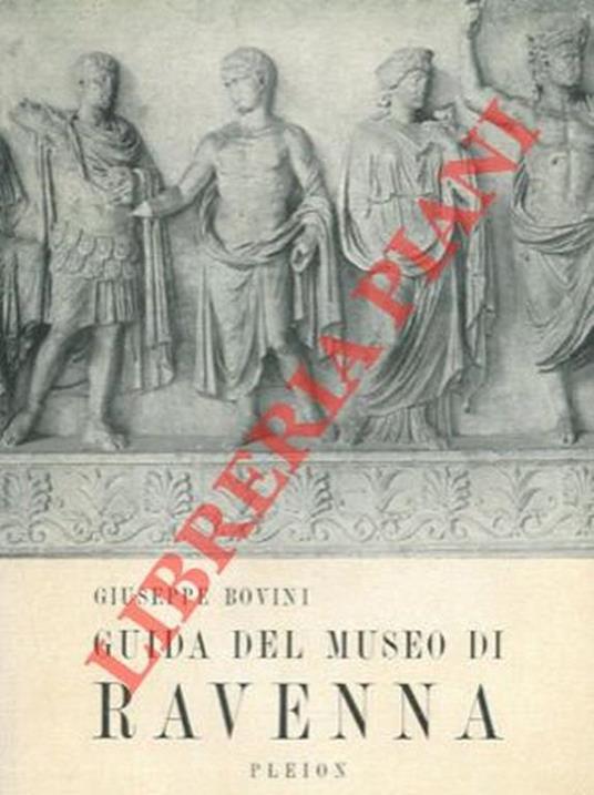 Guida del Museo di Ravenna - Giuseppe Bovini - copertina