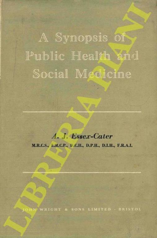 A Synopsis of Public Health and Social Medicine - copertina