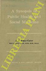 A Synopsis of Public Health and Social Medicine