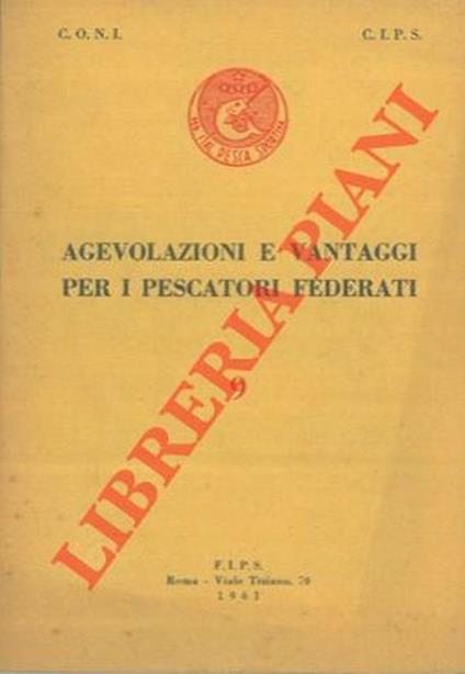 Agevolazioni e vantaggi per i pescatori federati. 9 - Cristiano Coni - copertina