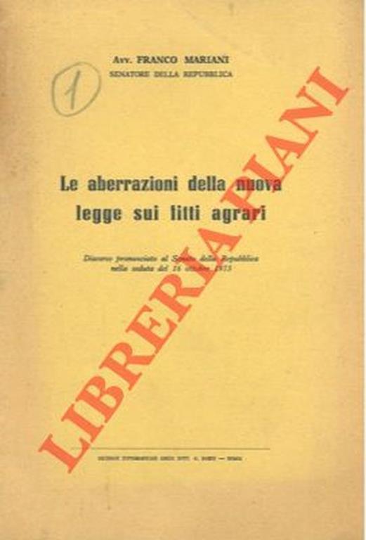 Le aberrazioni della nuova legge sui fitti agrari - Franco Mariani - copertina