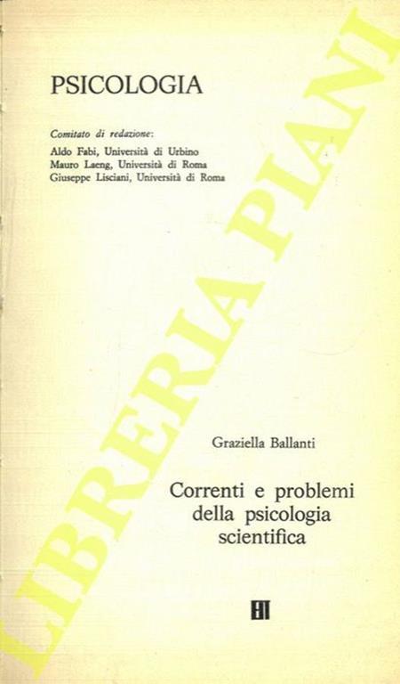 Correnti e problemi della psicologia scientifica. Vol. I - Graziella Ballanti - copertina