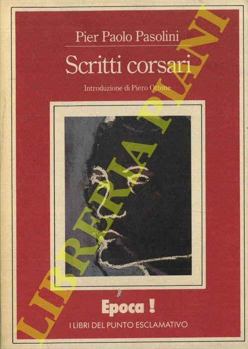 Scritti corsari - Pier Paolo Pasolini - copertina