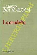 La crudeltà