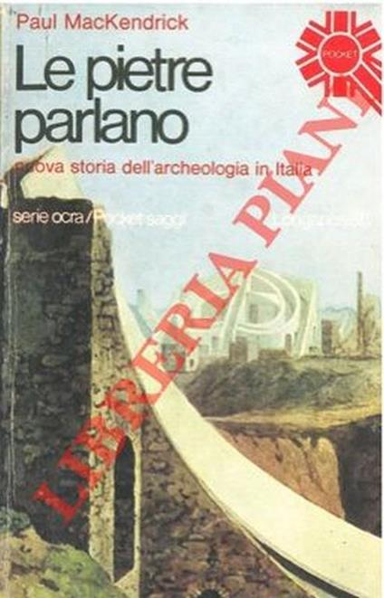 Le pietre parlano - Paul MacKendrick - copertina