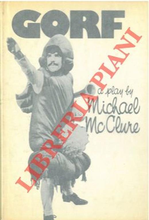 Gorf or Gorf and the blind dyke - Michael McClure - copertina