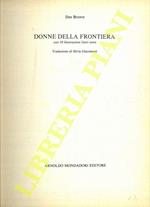 Donne Della Frontiera