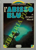 L' abisso blu.