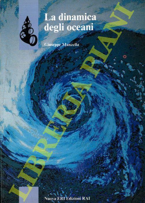 La dinamica degli oceani - Giuseppe Manzella - copertina