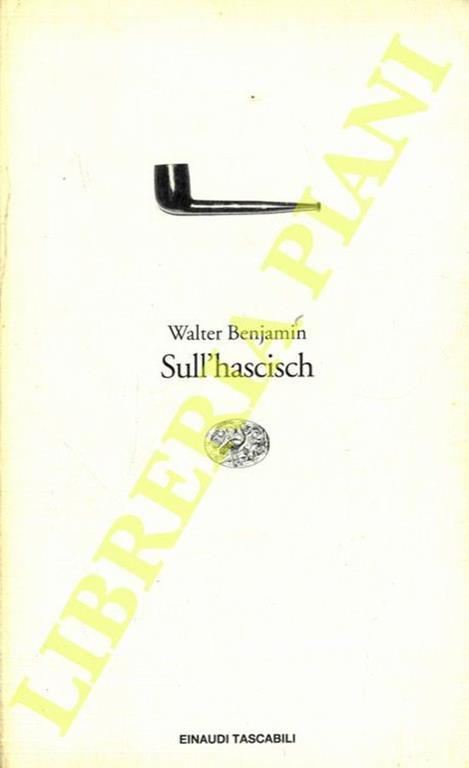 Sull'hascisch - Walter Benjamin - copertina