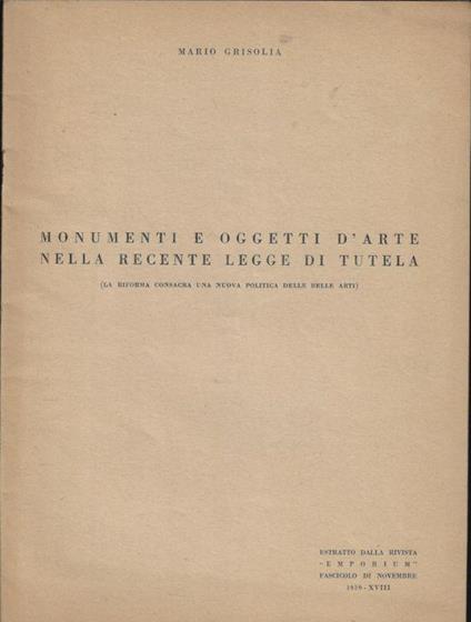 Monumenti e oggetti d'arte nella recente legge di tutela - copertina