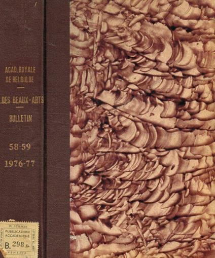 Bulletin de la classe des beaux-arts. 5e serie Tome LVIII, 1976. Tome LIX, 1977 - copertina