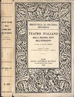 Teatro italiano della seconda metà dell' Ottocento Vol. II