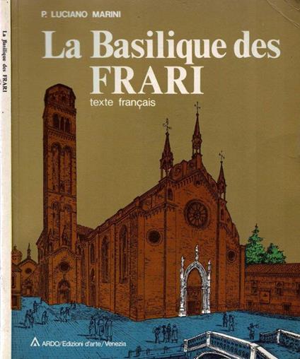 La Basilique des Frari - Luciano Marini - copertina