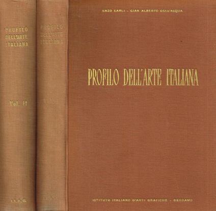 Profilo dell'arte italiana 2voll - Gian Alberto Dell’Acqua - copertina