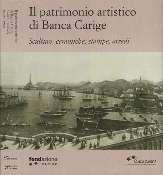 Il patrimonio artistico di Banca Carige - Giovanna Rotondi Terminiello - copertina